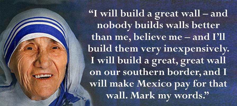 I-will-build-a-great-wall-–-Mother-Teresa jpg_0.jpg