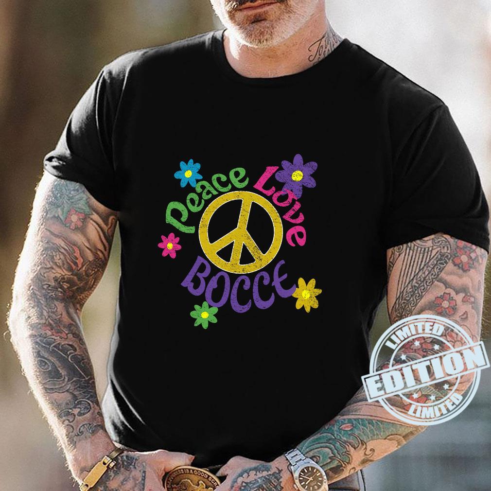 Peace-Love-Bocce-Distressed-Flower-Power-Hippie-Design-Shirt.jpg